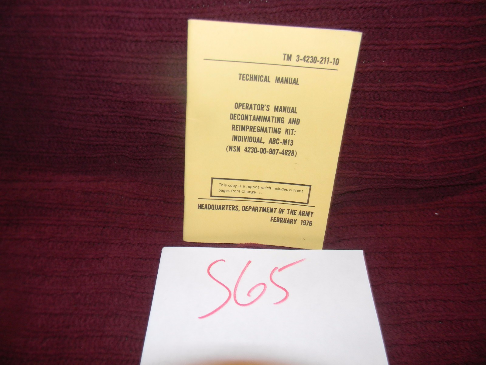 1976 OPERATOR'S MANUAL Decontaminating Reimpregnating Kit TM 3-4230-211-10 #S65