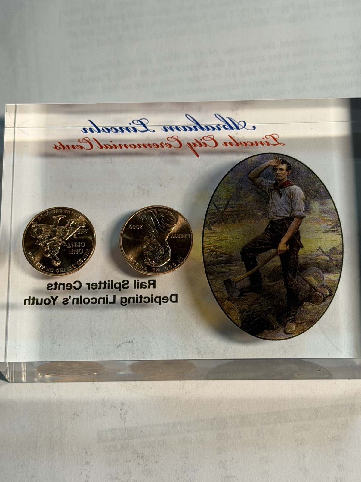 2009 Ultimate Lincoln Anniversary Cents The Formative Years