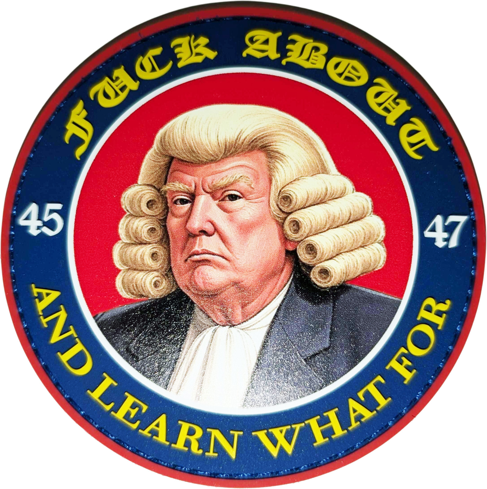 TRUMP - F About & Learn What For - SHOT SHOW 2025 PVC, UV Printed Morale Patch