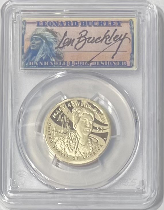 2025 S Proof PCGS 70 First Strike Sacagawea Dollar wLen Buckley Signature Holder