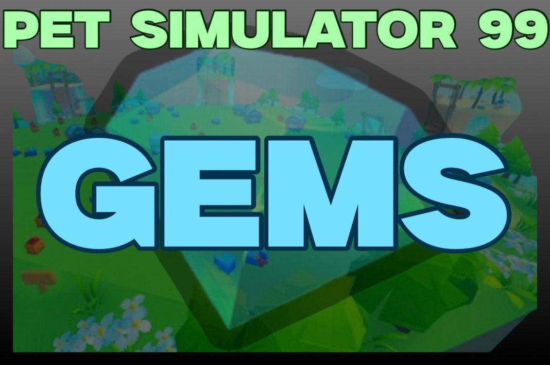 1B-10B Gems | Pet Simulator 99 ( Fast And Cheap )