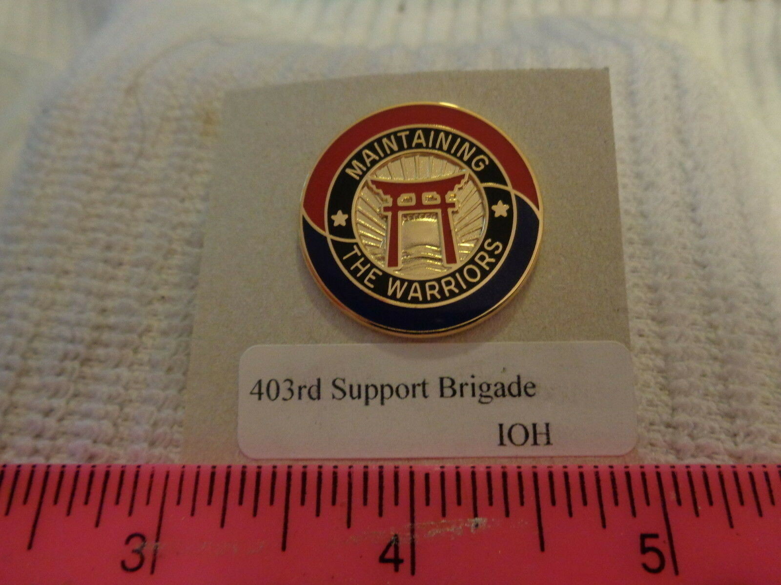 403rd Support Brigade IOH Unit Crest, DI, DUI (DRAW#K5)