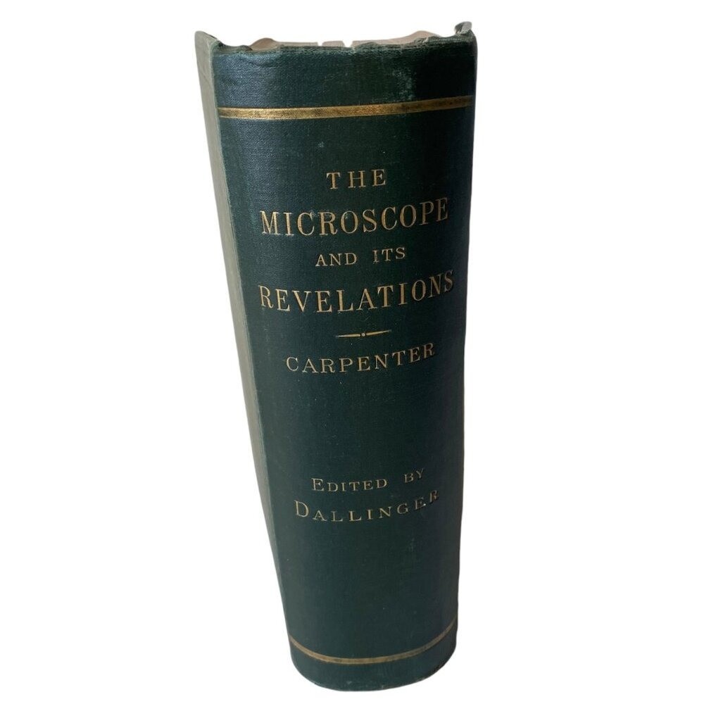 The Microscope And Its Revelations 7th Ed Carpenter Edited By Dallinger 1891
