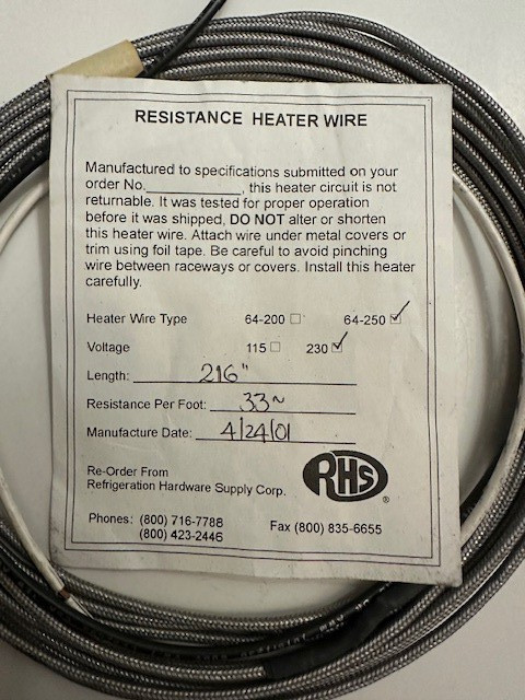 RHS HEATER WIRE CIRCUIT 64-250 LENGTH 216" RESISTANCE 230Volts.