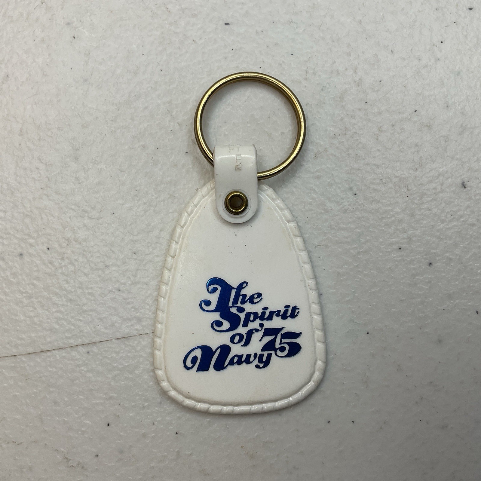 Navy Military Spirit Of 75 Navy Vintage Keychain Fob Be Someone Special 1975