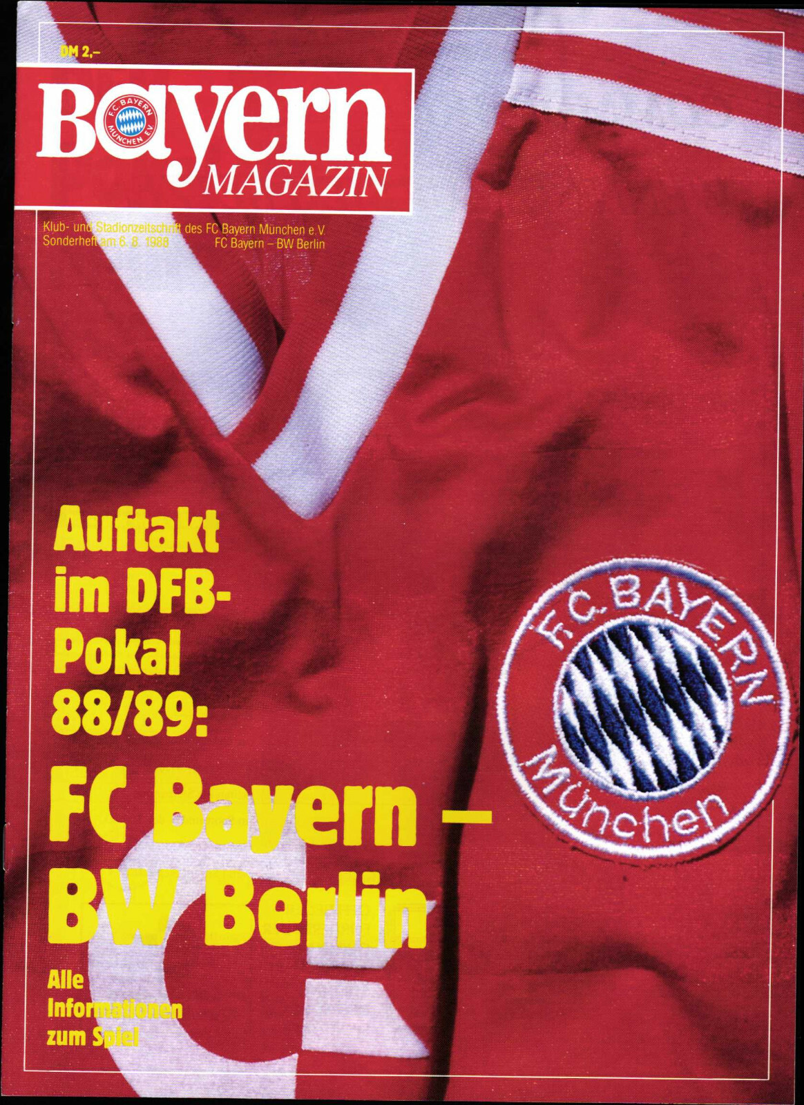 DFB Cup 88/89 FC Bayern Munich - Blue-White 90 Berlin, 06.08.1988