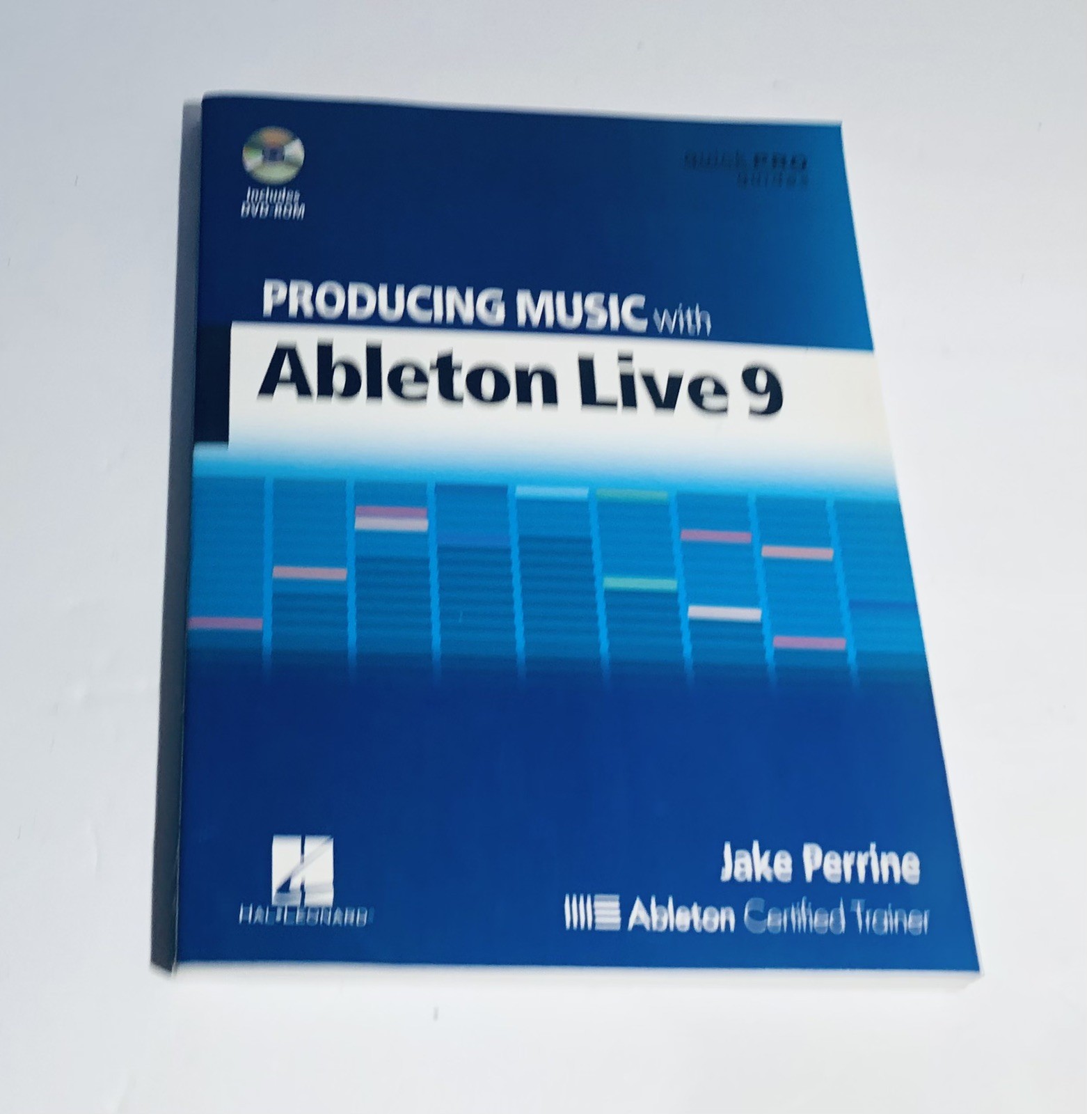 Hal Leonard Sound Design Mixing Mastering Ableton Live 9 Quick Pro Guides
