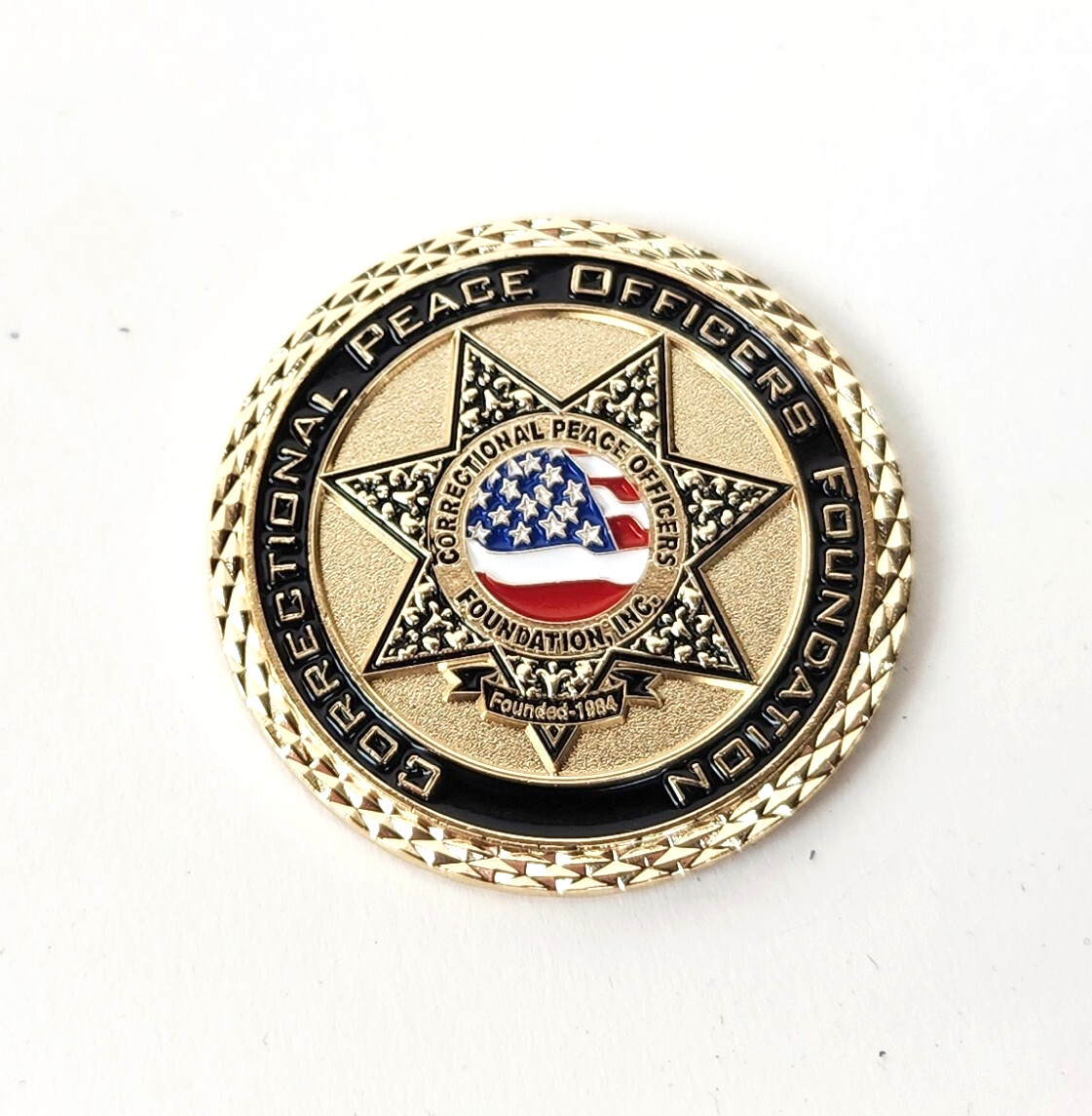 Correctional Peace Officers CPO Foundation Challenge Coin Taking Care Of Our Own