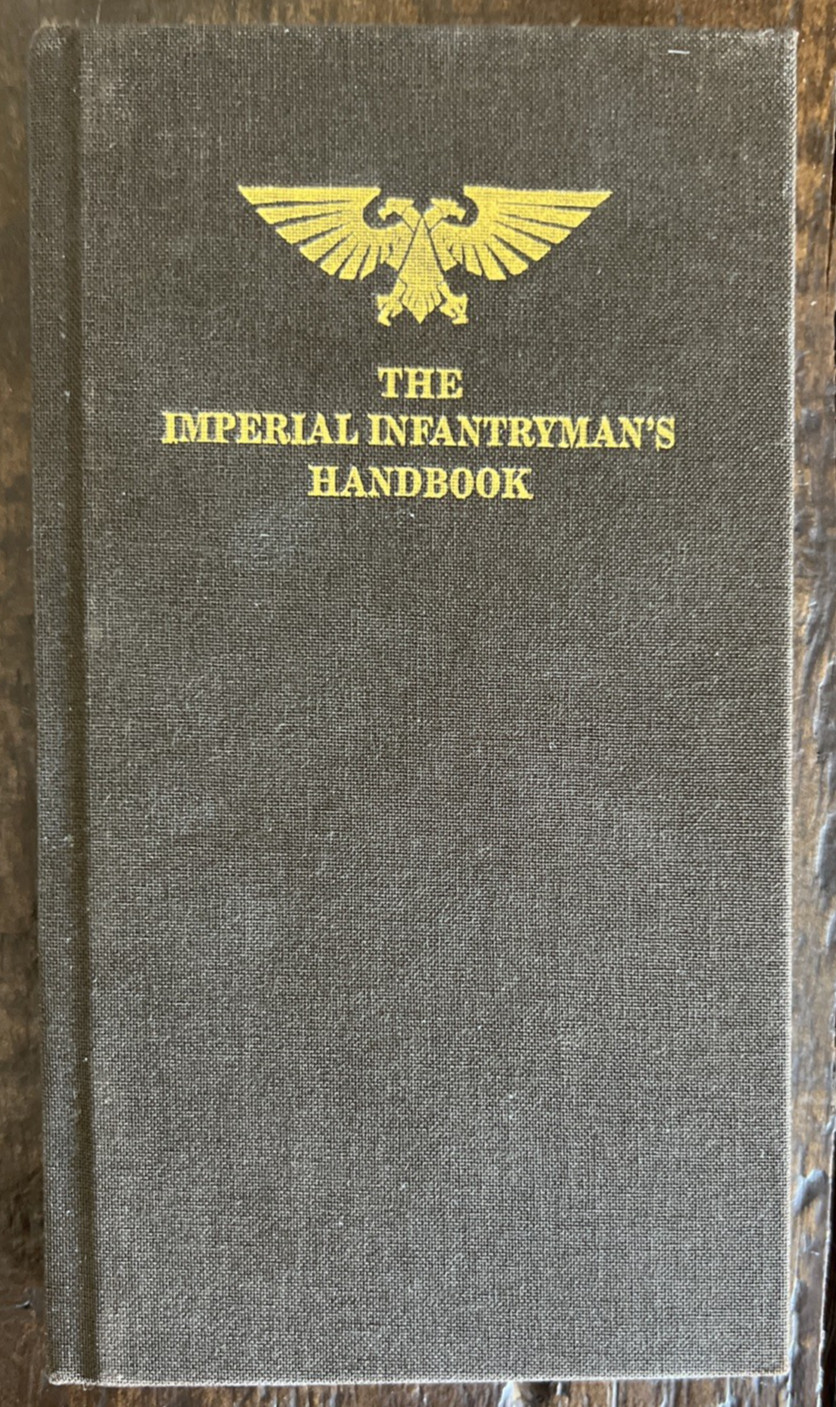 Warhammer 40k The Imperial Infantryman’s Handbook 2012 Hardcover Excellent/NM