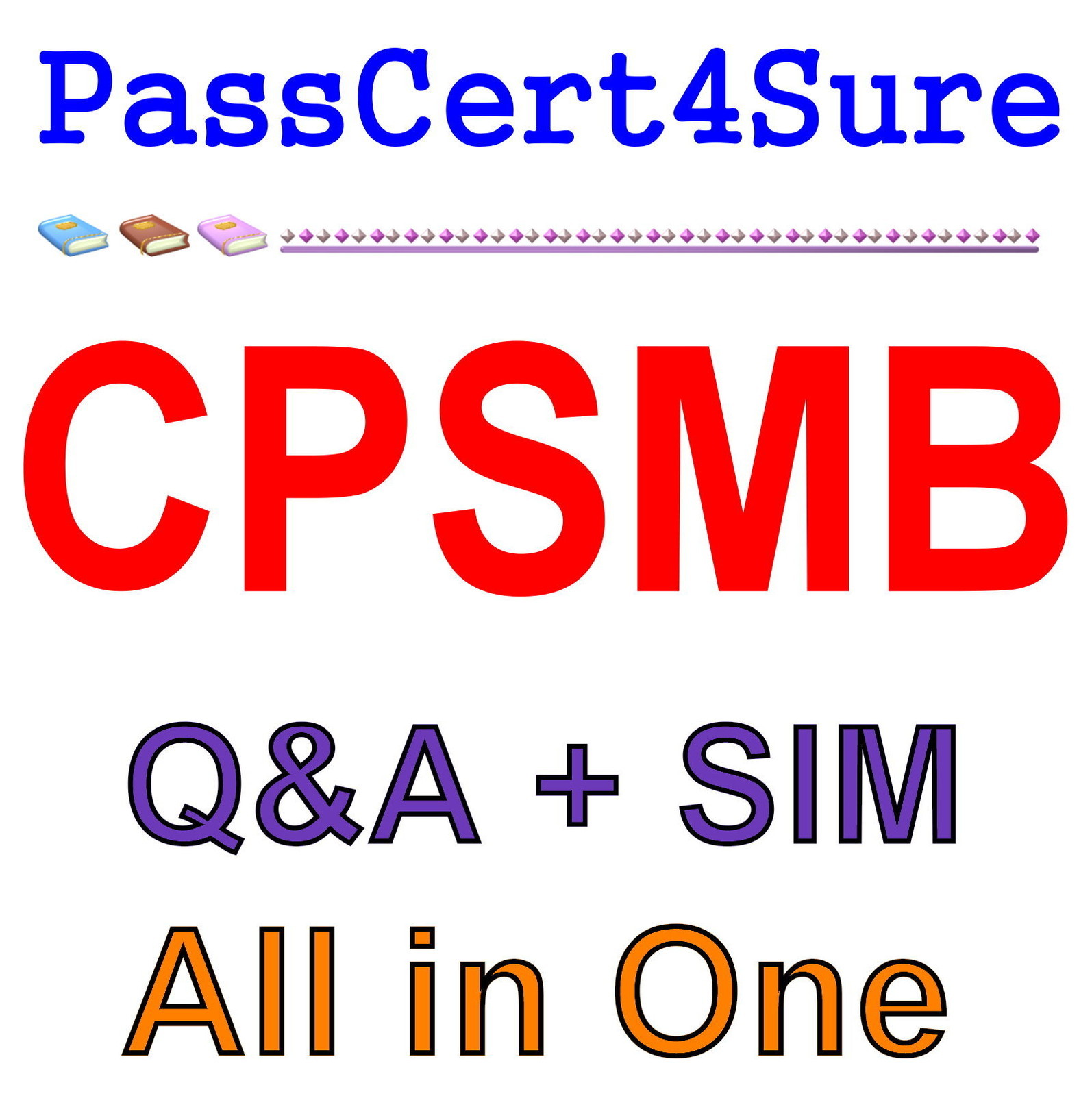 ISM CPSM Bridge Exam CPSMB Exam Q&A+SIM