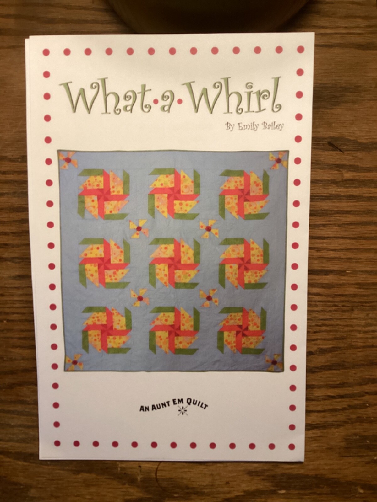 PATTERN Primitive Pinwheel Quilt NEW Aunt Em’s Quilts ADORABLE…Quick and Easy