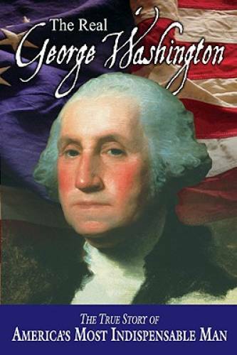 The Real George Washington (American Classic Series) - Paperback - GOOD