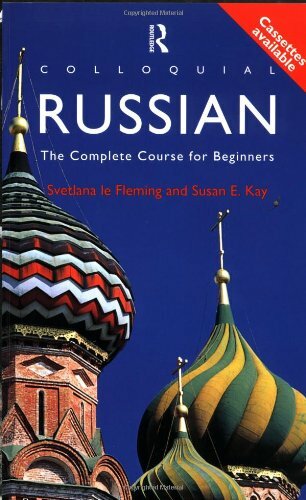 Colloquial Russian: The Complete Course For Beginn... by Kay, Susan E. Paperback