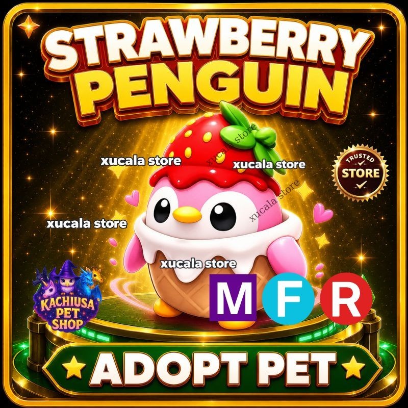 🍓 Strawberry Penguin | MFR/NFR/FR Adopt Pet | Trusted Store & Get Now ⚡