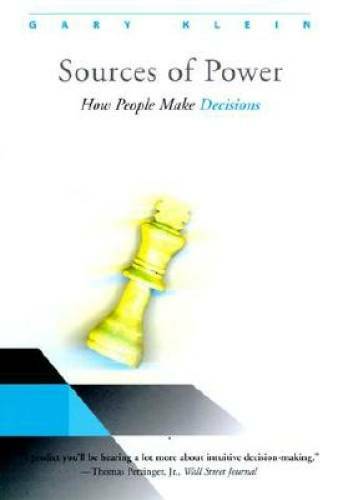 Sources of Power: How People Make Decisions - Paperback By Klein, Gary A. - GOOD