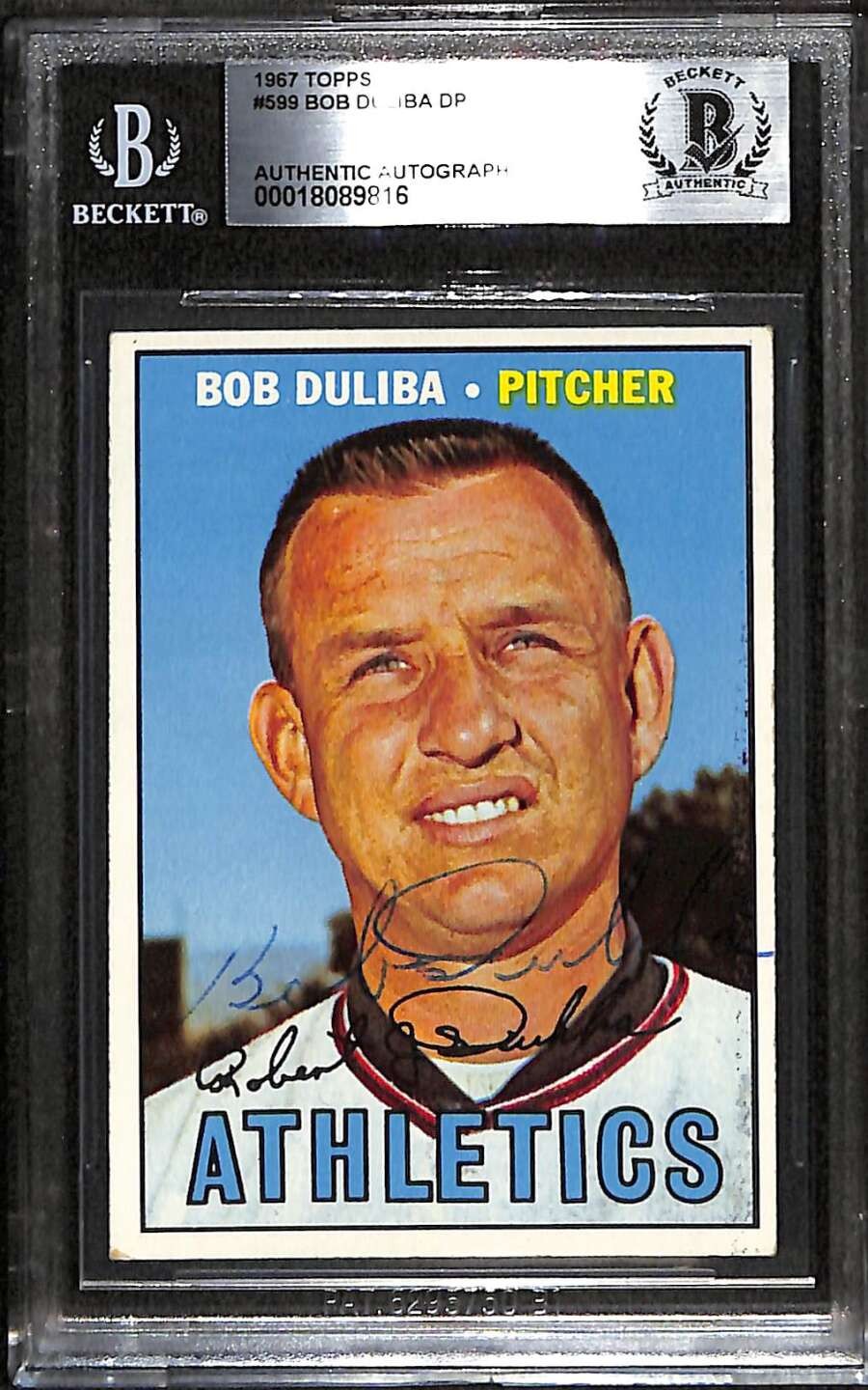 1967 Topps 599 Bob Duliba DP BGS Auto Autographed BAS Authentic C100427