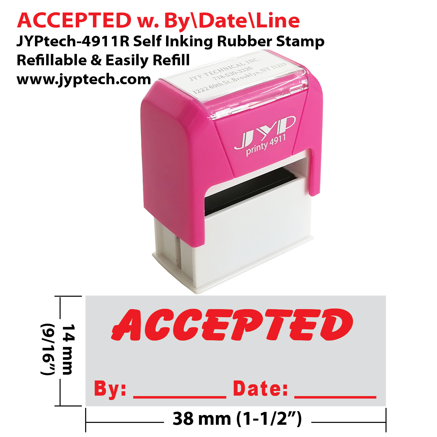 Accepted w. By Date Line - JYP 4911R Self Inking Rubber Stamp (Red Ink)