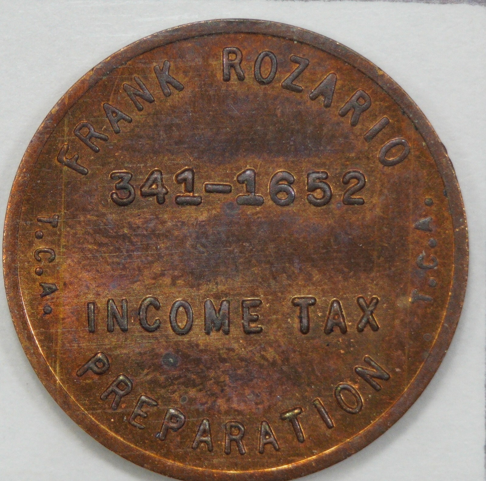 1976 Frank Rozario Income Tax Preparation US Bicentennial Advertising Token
