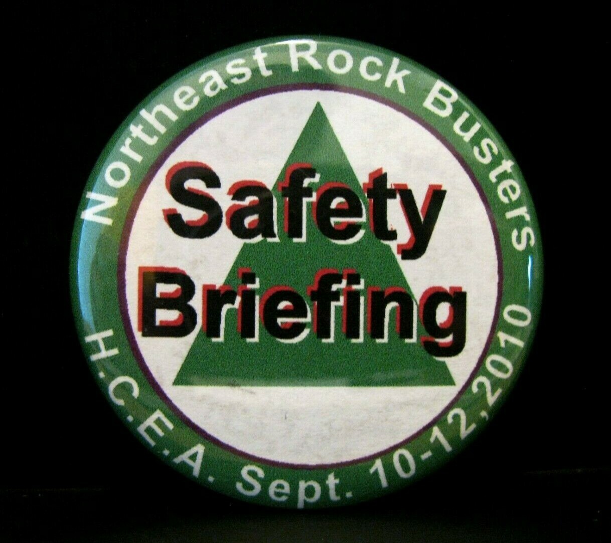 Northwest Rock Busters Safety Briefing HCEA Construction Pin Back Button 2010