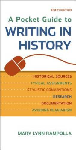 A Pocket Guide to Writing in History - Paperback - VERY GOOD