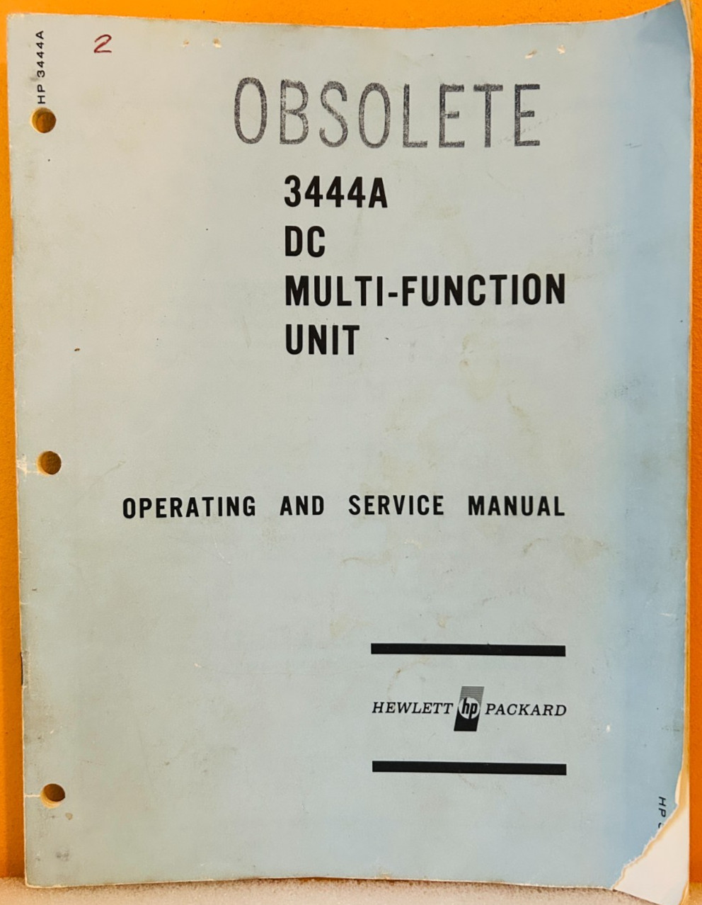HP 03444-90001 Model 3444A DC Multi-Function Unit Operating & Service Manual.