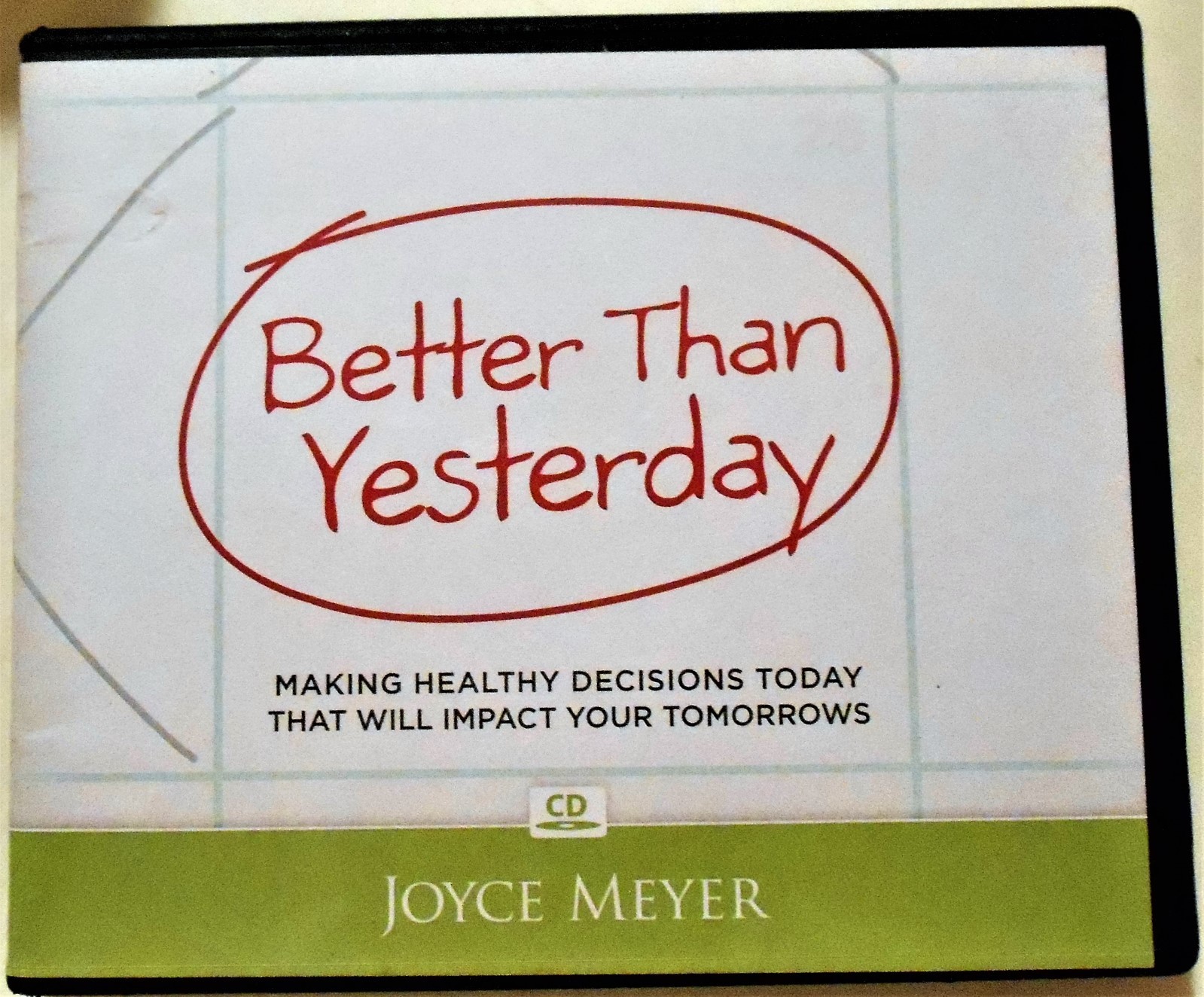 Better Than Yesterday Making Healthy Decisions Today...Joyce Meyer 2 CD Set