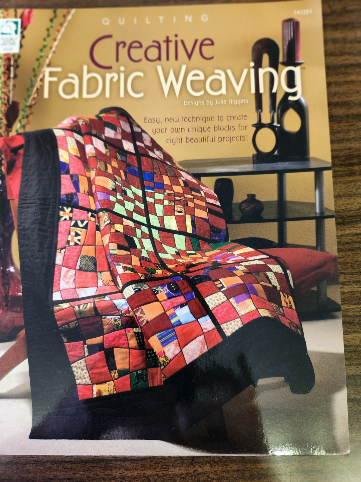 Creative Fabric Weaving Quilting Julie Higgins NEW