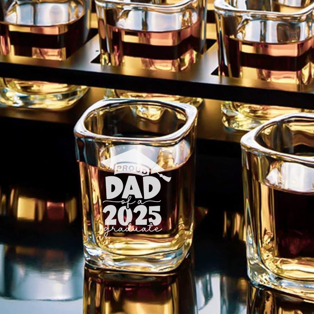 Custom Engraved Proud Dad of a 2025 Graduate Shot Glass – 2.2 oz Square Glass