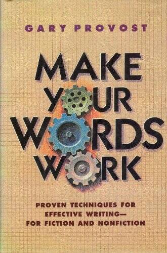 Make Your Words Work - Hardcover By Provost, Gary - GOOD