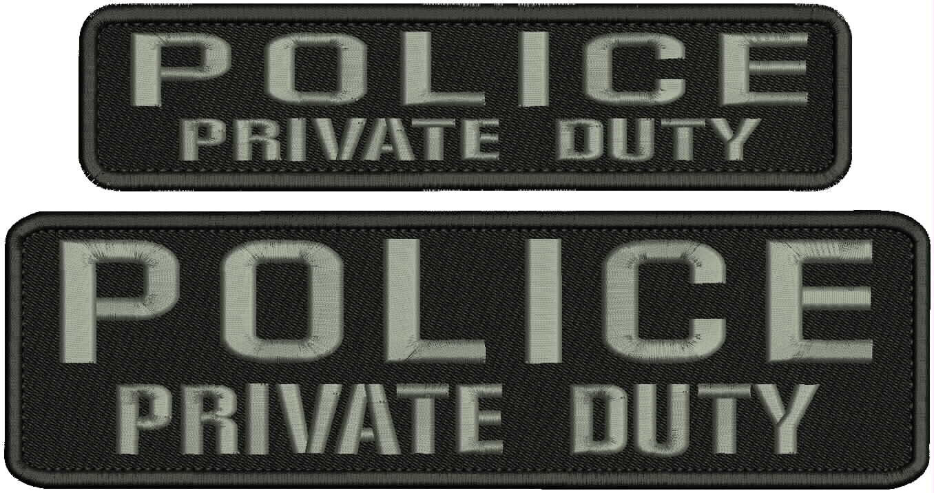 POLICE Private Duty EMBROIDERY PATCHES 3X11 & 2X9 hook on back  GRAY LETTERS