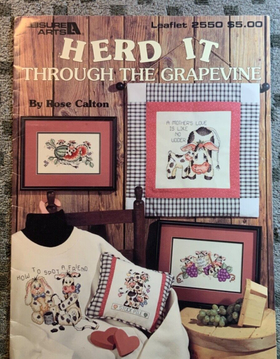 Herd It Through The Grapevine Leisure Arts 2550 Cross Stitch Cow Humor Calf Farm