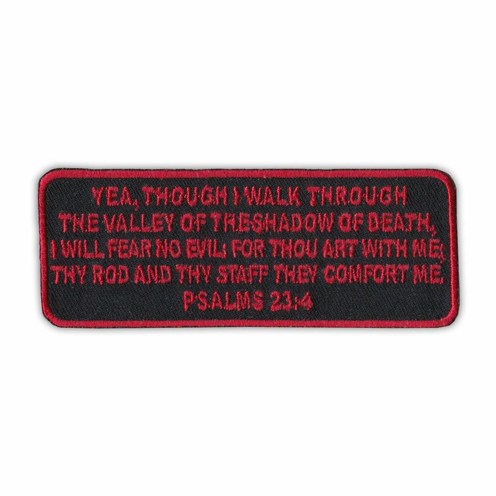Patch, Embroidered, Walk Through The Valley Shadow of Death, Psalms 23:4