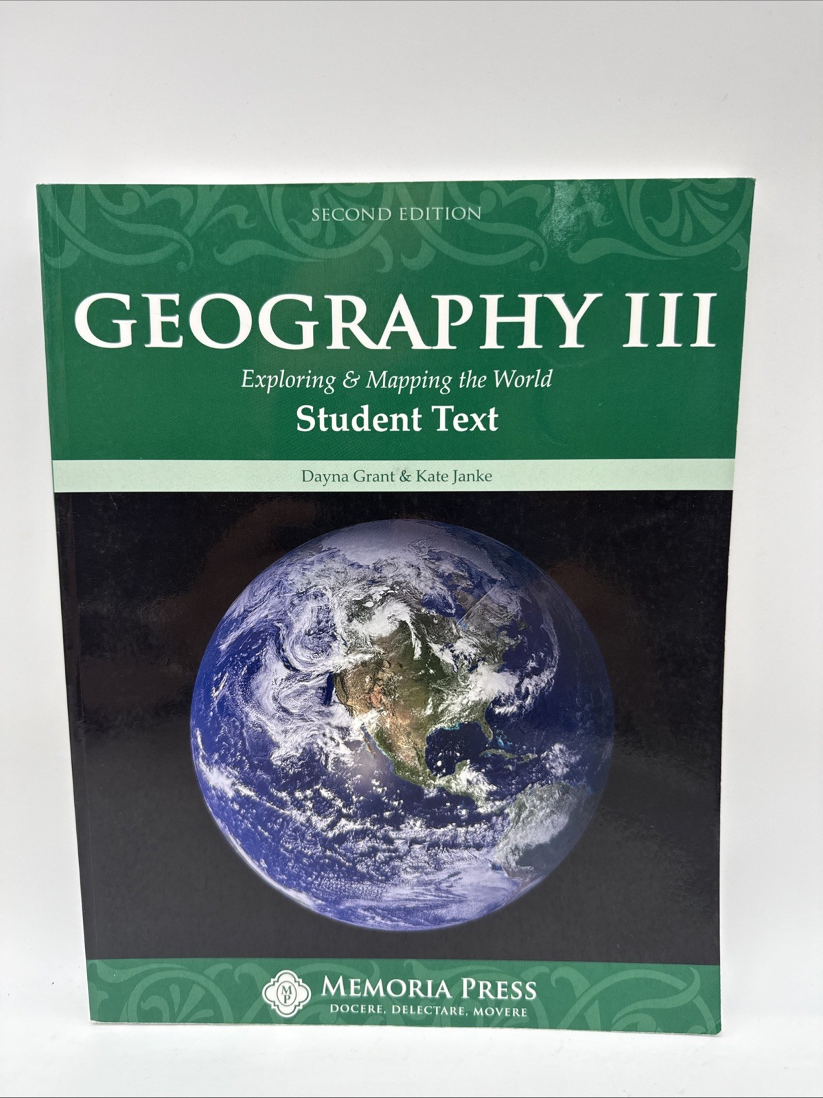 Memoria Press Geography III (3) Exploring & Mapping the World Student Text
