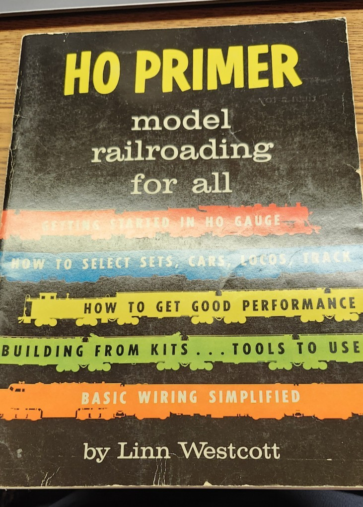 HO Primer: Model Railroading For All, by Linn Westcott