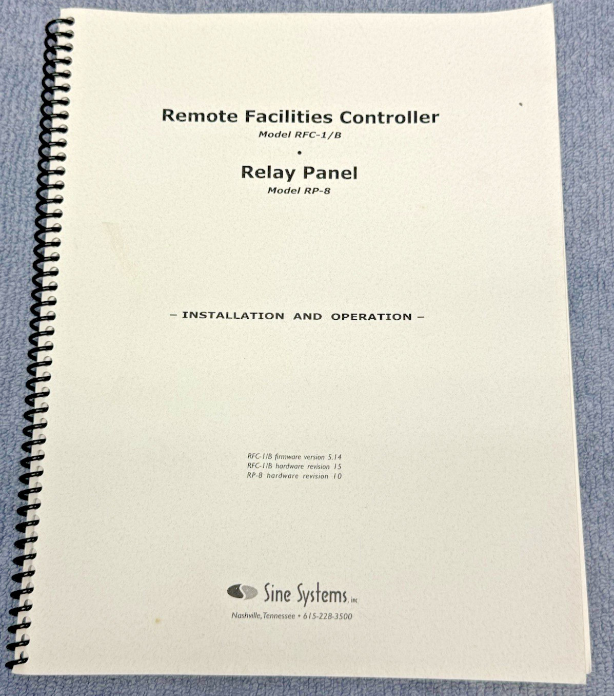 Sine Systems Remote Facilities Controller RFC-1/B and Relay RP-8 Manual
