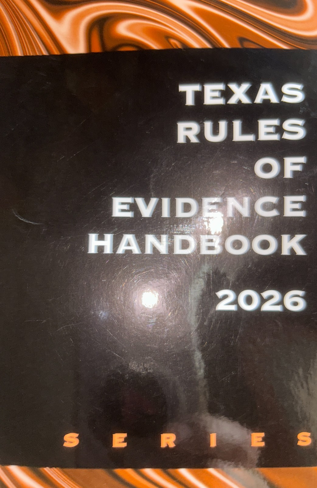 2026 Texas Rules of Evidence Handbook 9781668784938 THOMSON REUTERS RONDON BROWN