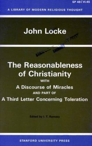 The Reasonableness of Christianity, and A Discourse of Miracles (Library  - GOOD
