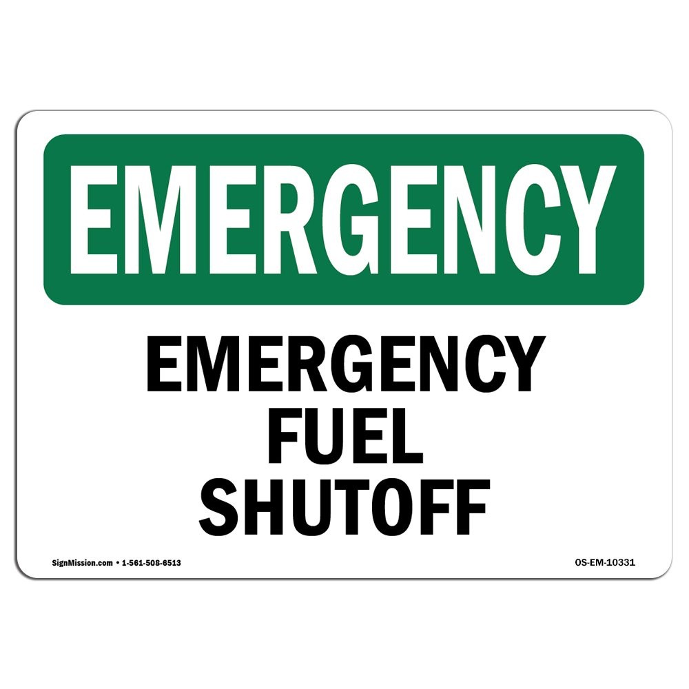 OSHA Emergency Sign  Fuel Shutoff | Vinyl Label Decal | Protect Your Business...