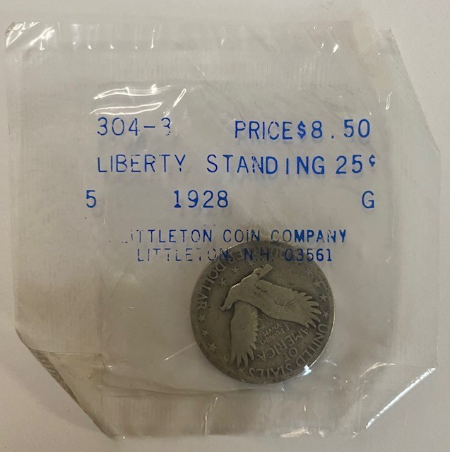 1928 Standing Liberty Silver Quarter. Older Sealed Littleton Coin Co.