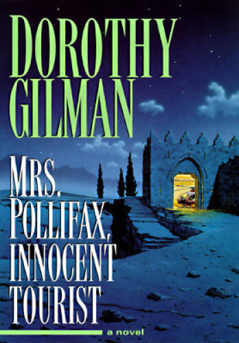 Mrs. Pollifax, Innocent Tourist - Hardcover By Gilman, Dorothy - GOOD