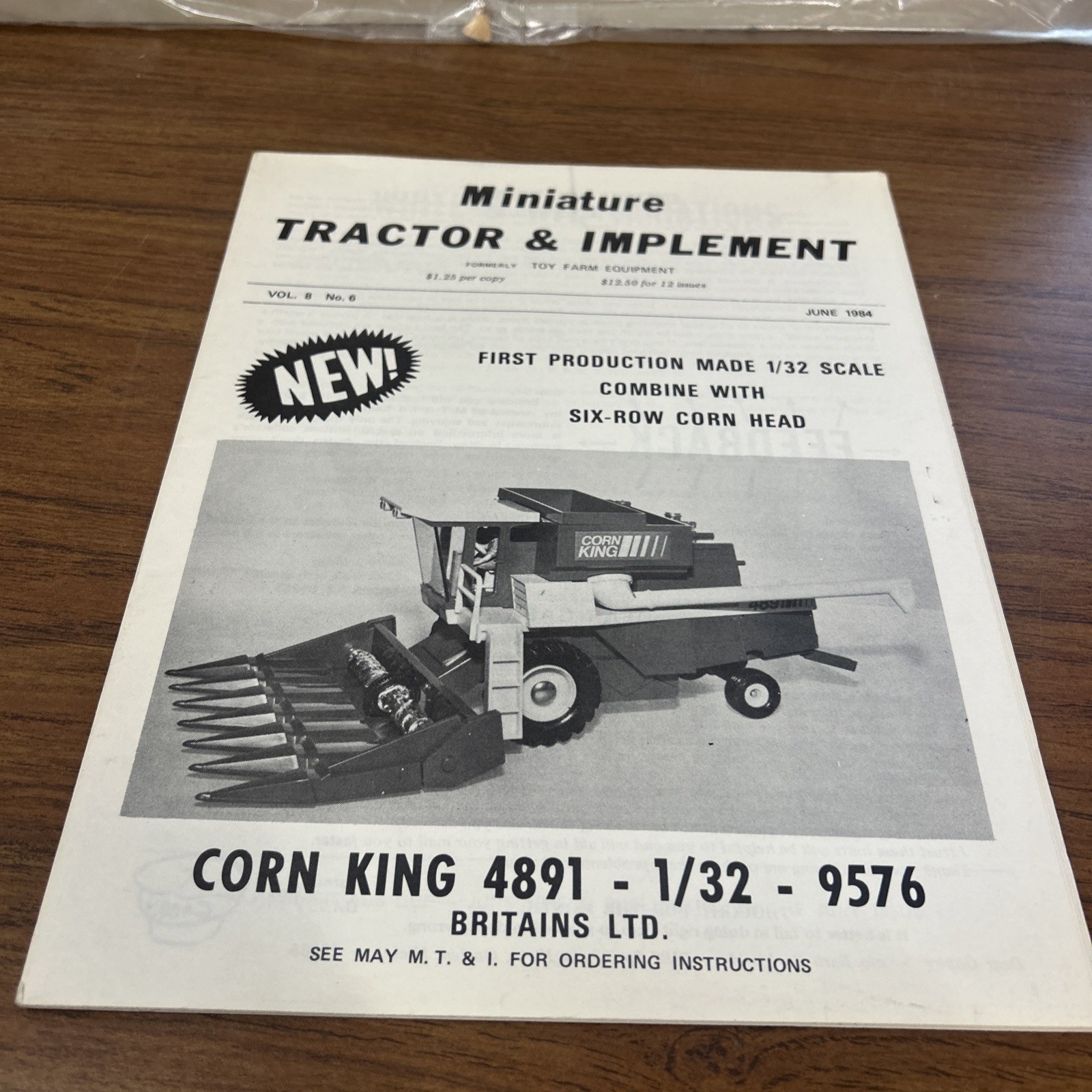 Miniature Tractor & Implement Magazine June 1984 Corn King 4891 1/32 9576