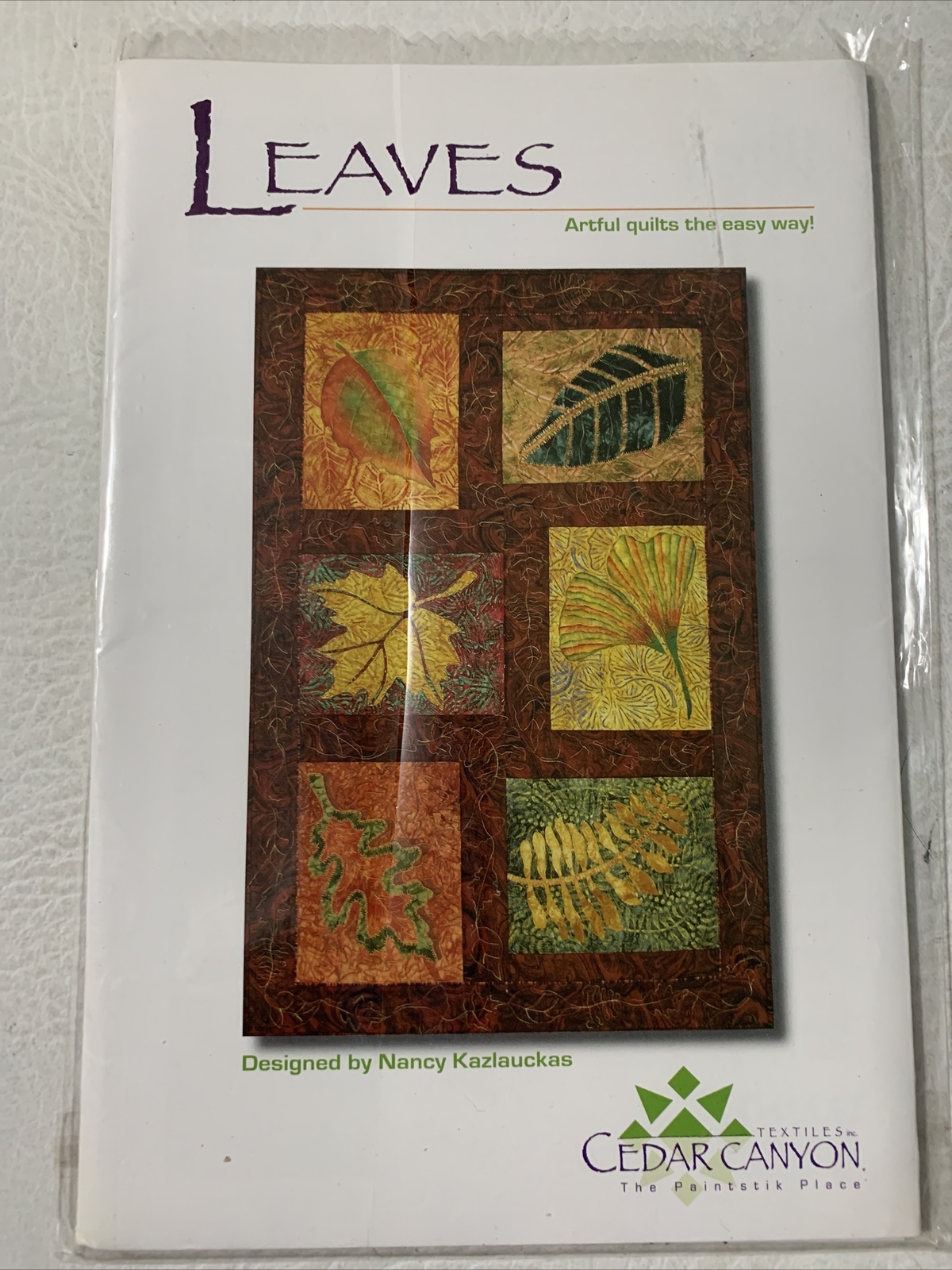 QUILT PATTERN Cedar Canyon Textiles LEAVES Designer NANCY KAZLAUCKAS