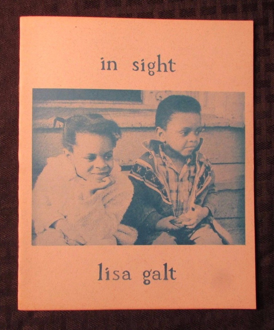 1966 IN SIGHT by Lisa Galt 1st of 500 VG+ Detroit  Mother/Asphodel 16 pgs (A)