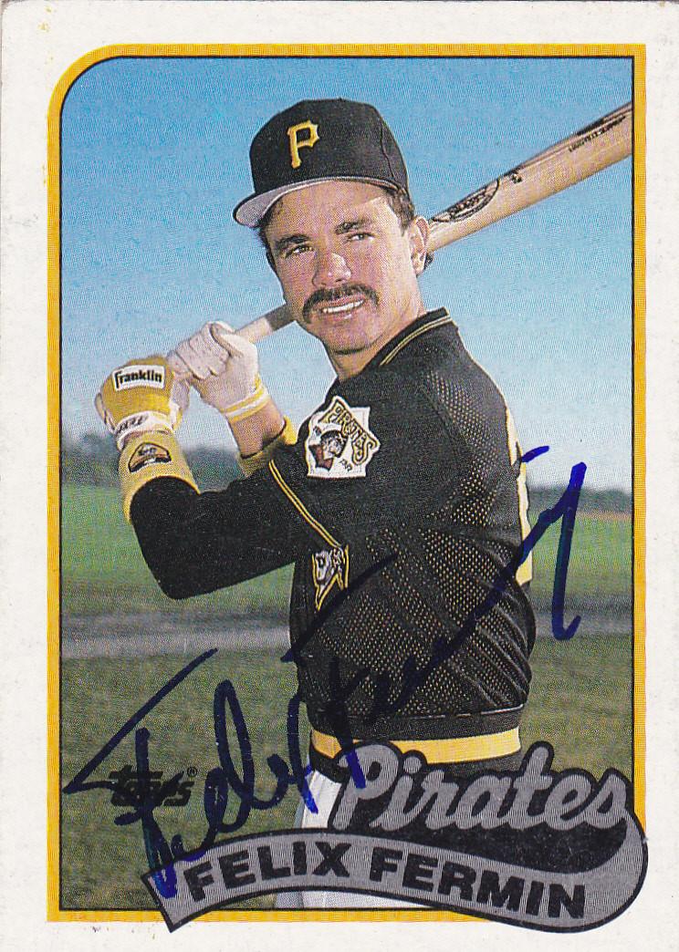 FELIX FERMIN PITTSBURGH PIRATES SIGNED TOPPS CARD INDIANS MARINERS CHICAGO CUBS
