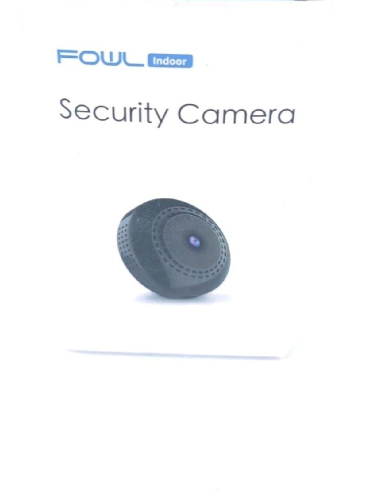 Fowl Mini Security Camera Indoor