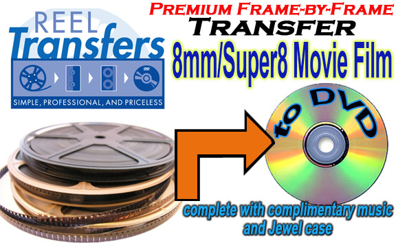 We Transfer Your 8mm home movies to DVD (Premium Frame-by-Frame quality)