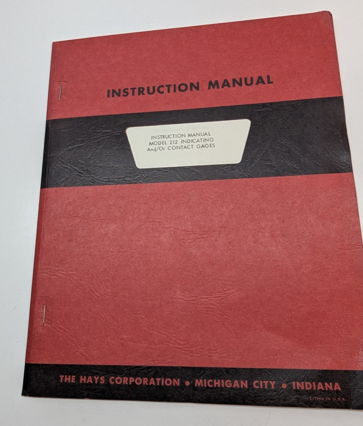 Instruction Manual Model 212 Indicating and/or Contact Gages Hays Service USA