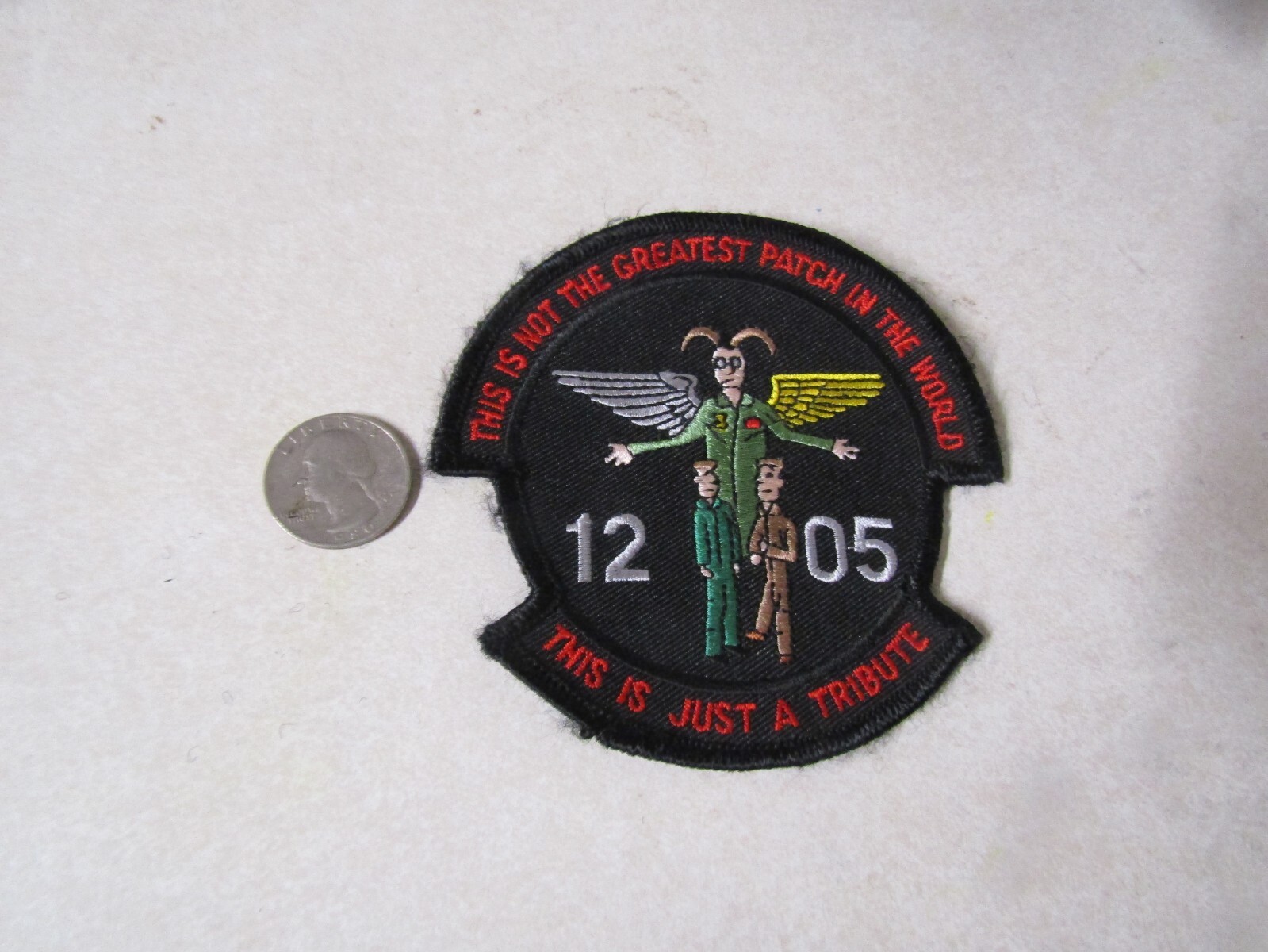 MILITARY PATCH THIS IS NOT THE GREATEST IN THE WORLD JUST A TRIBUTE PILOT TRAINI