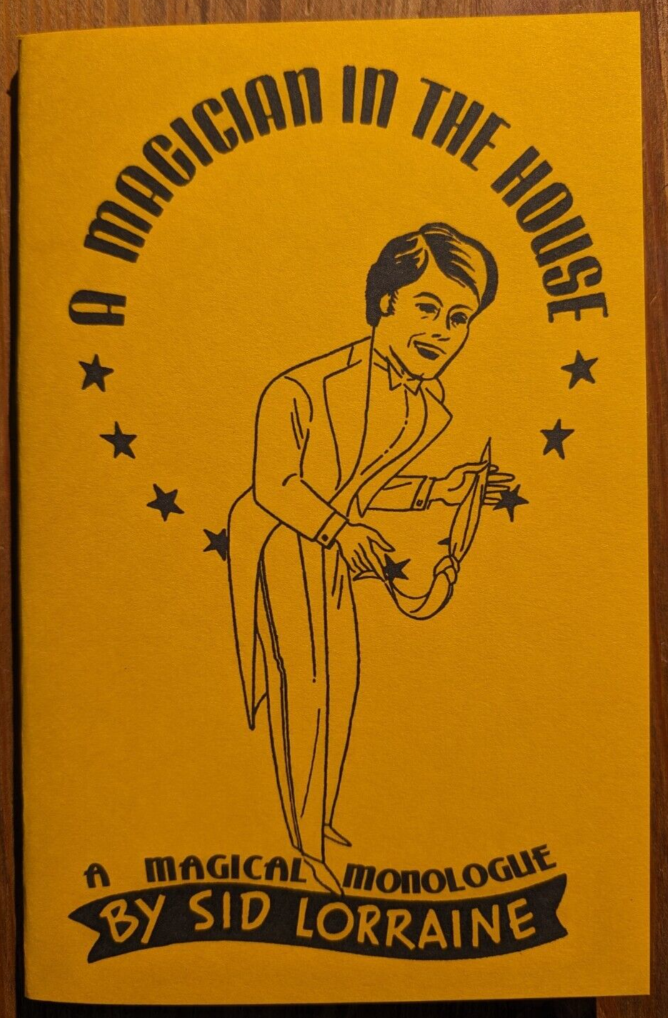 A Magician in the House by Sid Lorraine (A complete act)