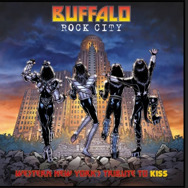 Buffalo Rock City - Western New York's Tribute To Kiss cd